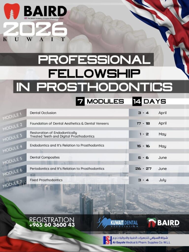 Professional Fellowship in Prosthodontics (February 2026) - Kuwait